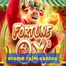 erome raim santos